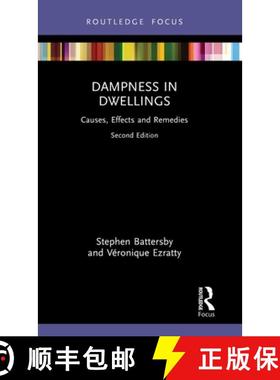 【3-4周达】Dampness in Dwellings: Causes, Effects and Remedies [9781032958590]