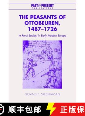 【3-4周达】精装 Peasants of Ottobeuren, 1487–1726: A Rural Society in Early Modern Europe - The Peas... [9780521834704]