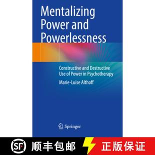 Mentalizing 9783662661215 Psychot... Destructive 4周达 Use and Power Powerlessness Constructive
