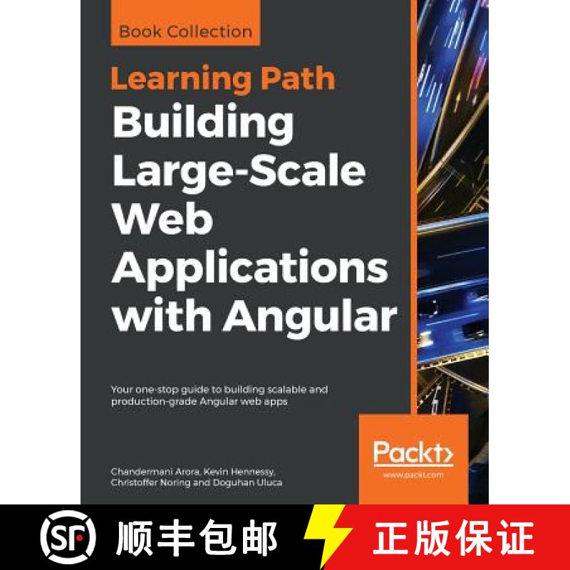 预订 Building Large-Scale Web Applications with Angular: Your one-stop guide to building scalable and... [9781789959567]