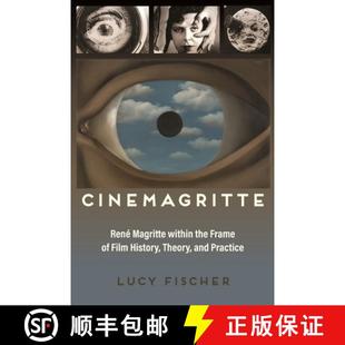 Within Cinemagritte Magritte Practice 预订 and the René History Film Frame 9780814346365 Theory