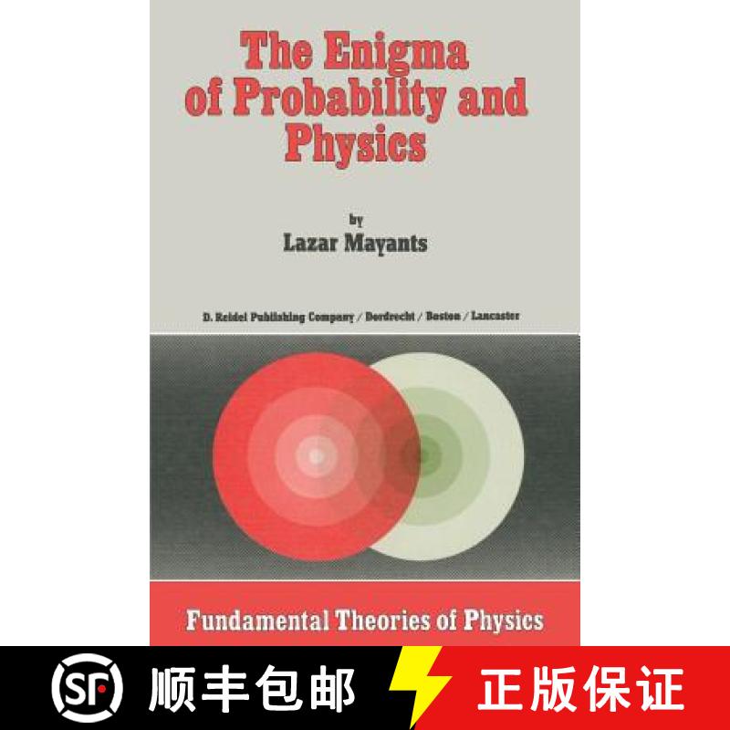 【3-4周达】The Enigma of Probability and Physics [9789400962965]