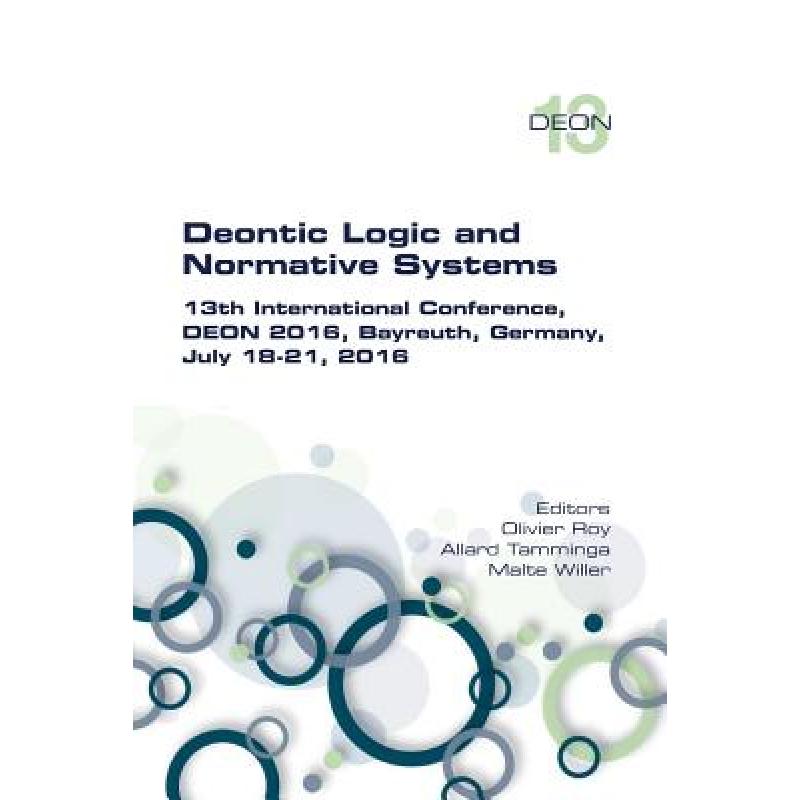 预订 Deontic Logic and Normative Systems.  13th International Conference, DEON 2016 [9781848902152]