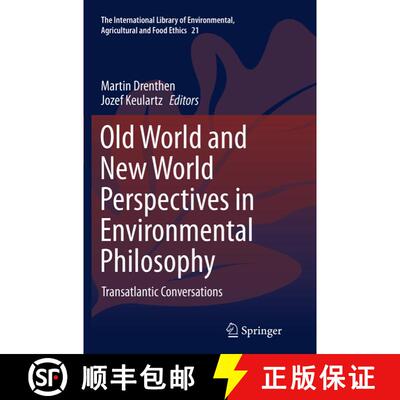 【3-4周达】Old World and New World Perspectives in Environmental Philosophy : Transatlantic Conversat... [9783319381961]