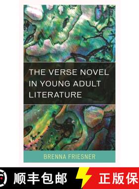 【3-4周达】The Verse Novel in Young Adult Literature: Volume 53 [9781442272446]