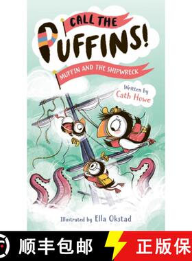 【3-4周达】Call the Puffins: Muffin and the Shipwreck: Book 3 [9781801301206]