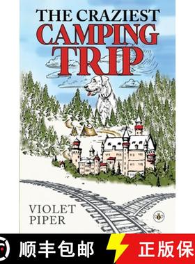 预订 The Craziest Camping Trip [9781839344237]
