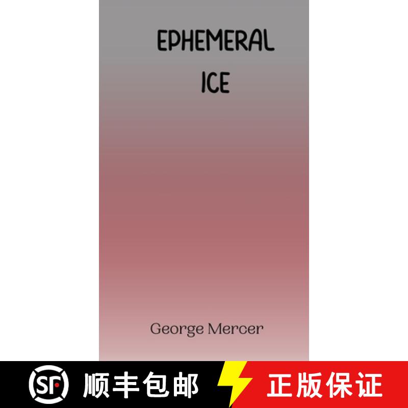 【3-4周达】Ephemeral Ice [9789916944783]