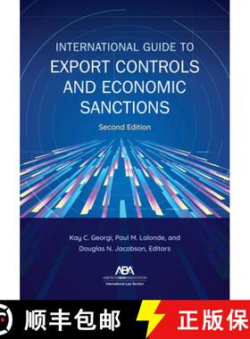 【3-4周达】International Guide to Export Controls and Economic Sanctions, Second Edition [9781639052813]