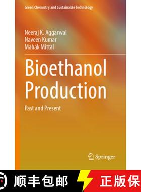 【3-4周达】Bioethanol Production : Past and Present [9783031050930]