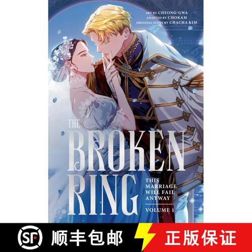 【3-4周达】The Broken Ring, Volume 1: This Marriage Will Fail Anyway [9780593972632]