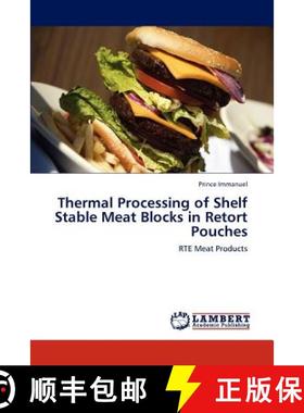 预订 Thermal Processing of Shelf Stable Meat Blocks in Retort Pouches [9783845441771]