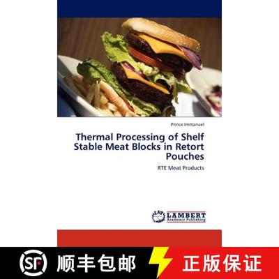 预订 Thermal Processing of Shelf Stable Meat Blocks in Retort Pouches [9783845441771]