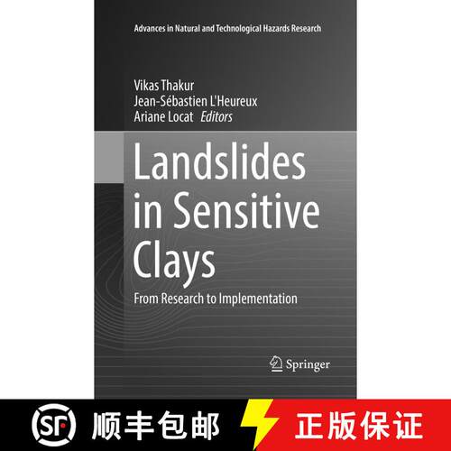 【3-4周达】Landslides in Sensitive Clays: From Research to Implementation (Softcover reprint of the o... [9783319859248]