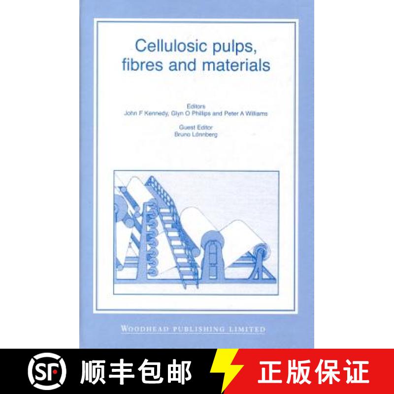 【3-4周达】Cellulosic Pulps, Fibres and Materials: Cellucon '98 Proceedings [9781855734210]