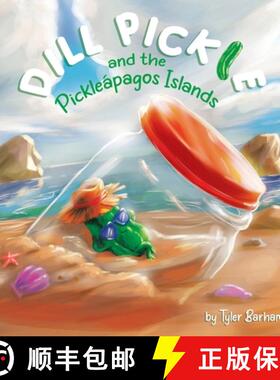 【3-4周达】Dill Pickle and the Pickleápagos Islands [9780228888017]