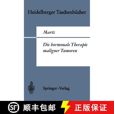 【3-4周达】Die hormonale Therapie maligner Tumoren: Endokrine Behandlungsmethoden des metastasierende... [9783540041856]