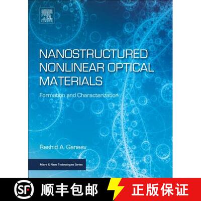 【3-4周达】Nanostructured Nonlinear Optical Materials: Formation and Characterization [9780128143032]