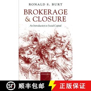 【3-4周达】Brokerage and Closure: An Introduction to Social Capital [9780199249152]