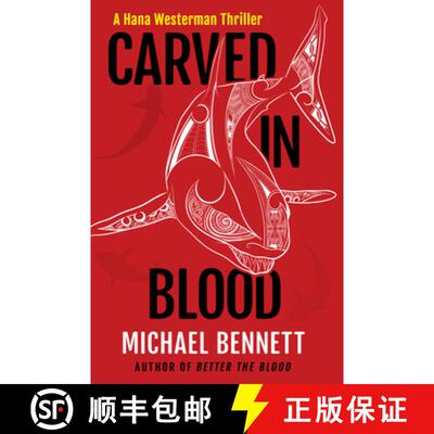 【3-4周达】Carved in Blood: A Hana Westerman Thriller [9780802164544]