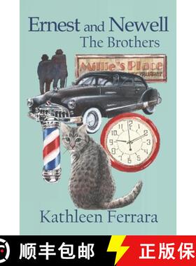 【3-4周达】Ernest and Newell: The Brothers [9781951854324]