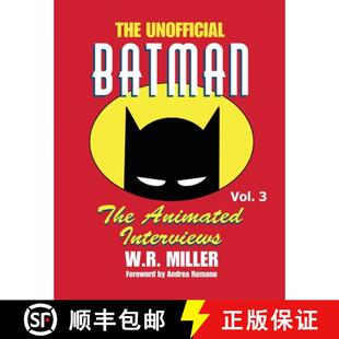 【3-4周达】Batman: The Animated Interviews, Vol. 3: The Animated Interviews, Vol. 3 [9798887710945]