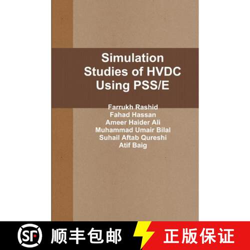 【3-4周达】Simulation Studies of HVDC Using PSS/E [9781312414396]
