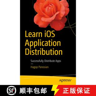 【3-4周达】Learn iOS Application Distribution : Successfully Distribute Apps (1st ed.) [9781484226827]