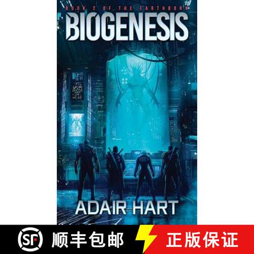 【3-4周达】Biogenesis: Book 2 of the Earthborn [9780996717281]