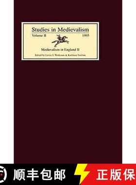 【3-4周达】Studies in Medievalism VII: Medievalism in England II [9780859914871]