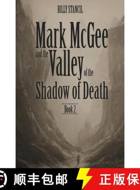 【3-4周达】Mark McGee and the Valley of the Shadow of Death: Book 2 [9781545675724]
