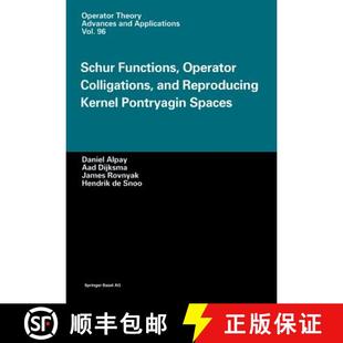Kernel Colligations 4周达 9783034898232 Operator Functions and Spaces Pontryagin Reproducing Schur