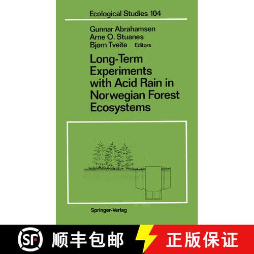 【3-4周达】Long-Term Experiments with Acid Rain in Norwegian Forest Ecosystems [9781461276036]