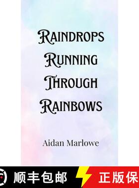 【3-4周达】精装 Raindrops Running Through Rainbows [9789916907108]