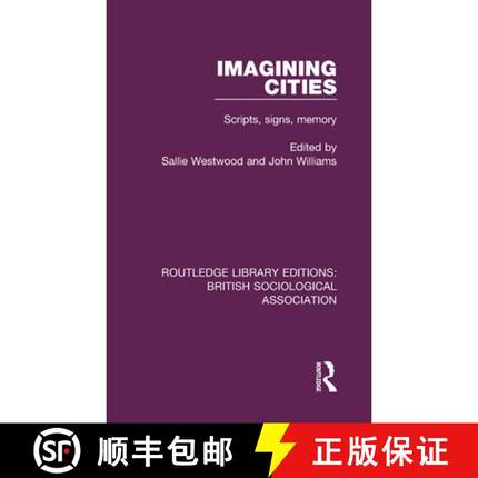 【3-4周达】Imagining Cities: Scripts, signs, memory [9780815399728]