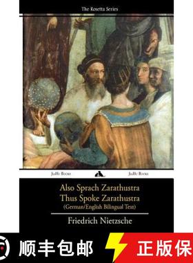 预订 Also Sprach Zarathustra/Thus Spoke Zarathustra: German/English Bilingual Text [9781909669796]