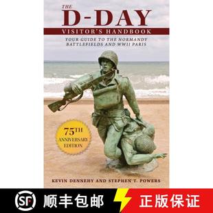 Battlefields Normandy WWII Day Handbook Guide the Visitor 9781510749498 Paris The 4周达 and Your