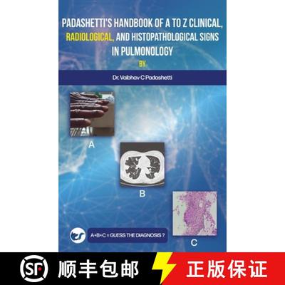 【3-4周达】Padashetti's Textbook on A to Z Signs in Pulmonology [9789356482203]