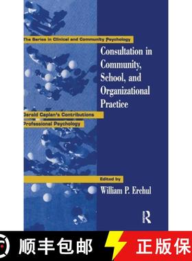 【3-4周达】Consultation In Community, School, And Organizational Practice: Gerald Caplan's Contributi... [9781560322641]