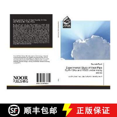 预订 Experimental Study of Heat Pipe By R-134a and R502 under many wicks [9783330975828]