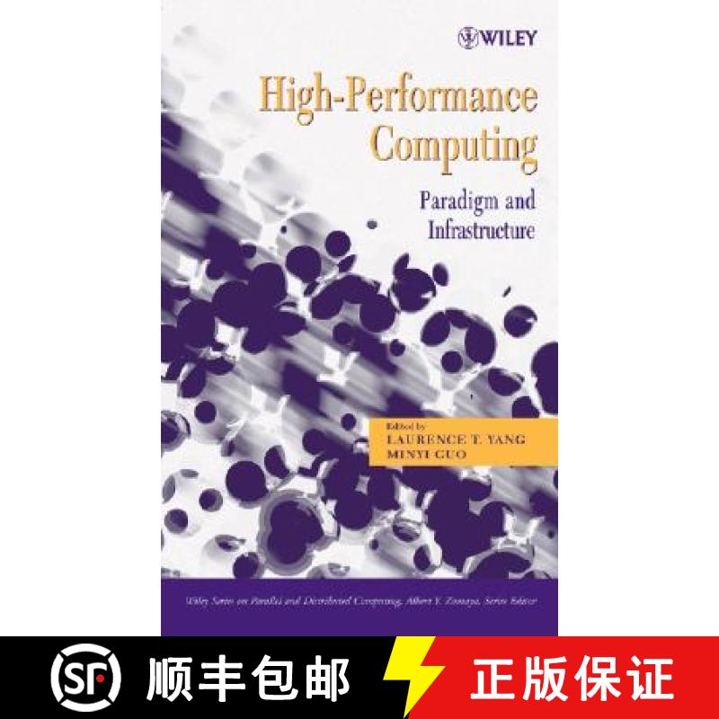 【3-4周达】High-Performance Computing: Paradigm And Infrastructure [Wiley电子电气工程] [9780471654711]