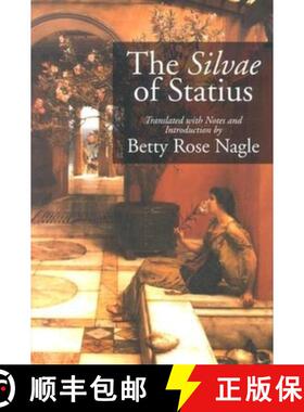 【3-4周达】The Silvae of Statius [9780253216670]