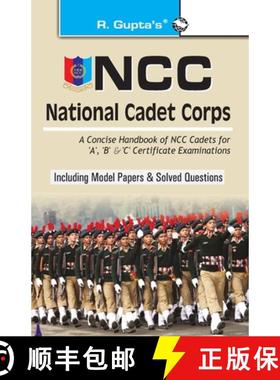 【3-4周达】Ncc: Handbook of NCC Cadets for 'A', 'B' and 'C' Certificate Examinations [9789387918573]