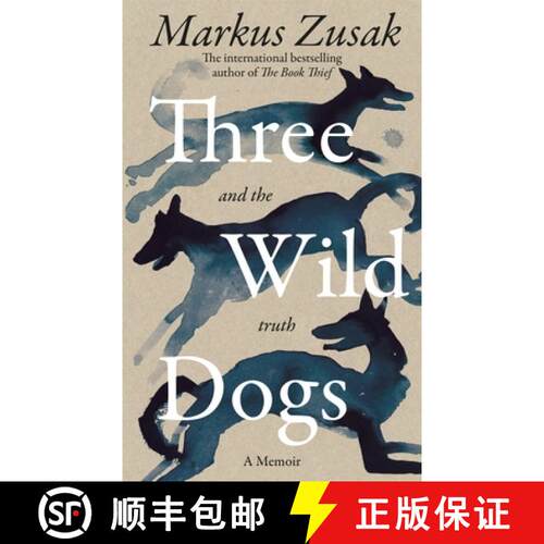 【3-4周达】精装 Three Wild Dogs (and the truth) : A Memoir [9781035062928]
