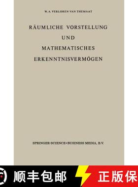【3-4周达】Räumliche Vorstellung Und Mathematisches Erkenntnisvermögen: Erster Band [9789027700896]