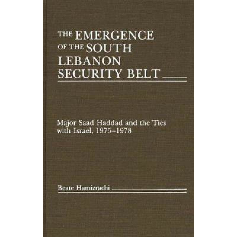 预订 the emergence of the south lebanon s. [9780275928544]