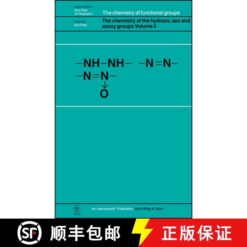 【3-4周达】The Chemistry Of The Hydrazo, Azo And Azoxy Groups V 2 [Wiley化学化工] [9780471968856]