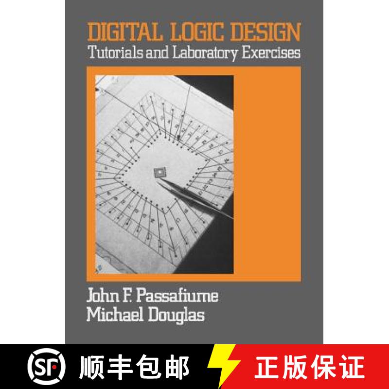 【4周达】Digital Logic Design Tutorials And Laboratory Exercises [Wiley计算机] [9780471603450]