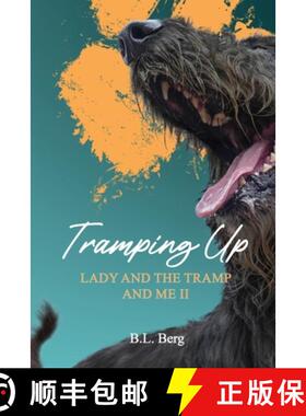 【3-4周达】Tramping Up: Lady and the Tramp and Me II [9781917553339]