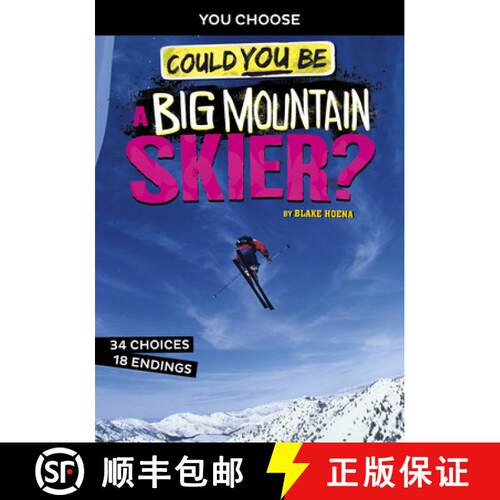 预订 Could You Be a Big Mountain Skier? [9781496686916]